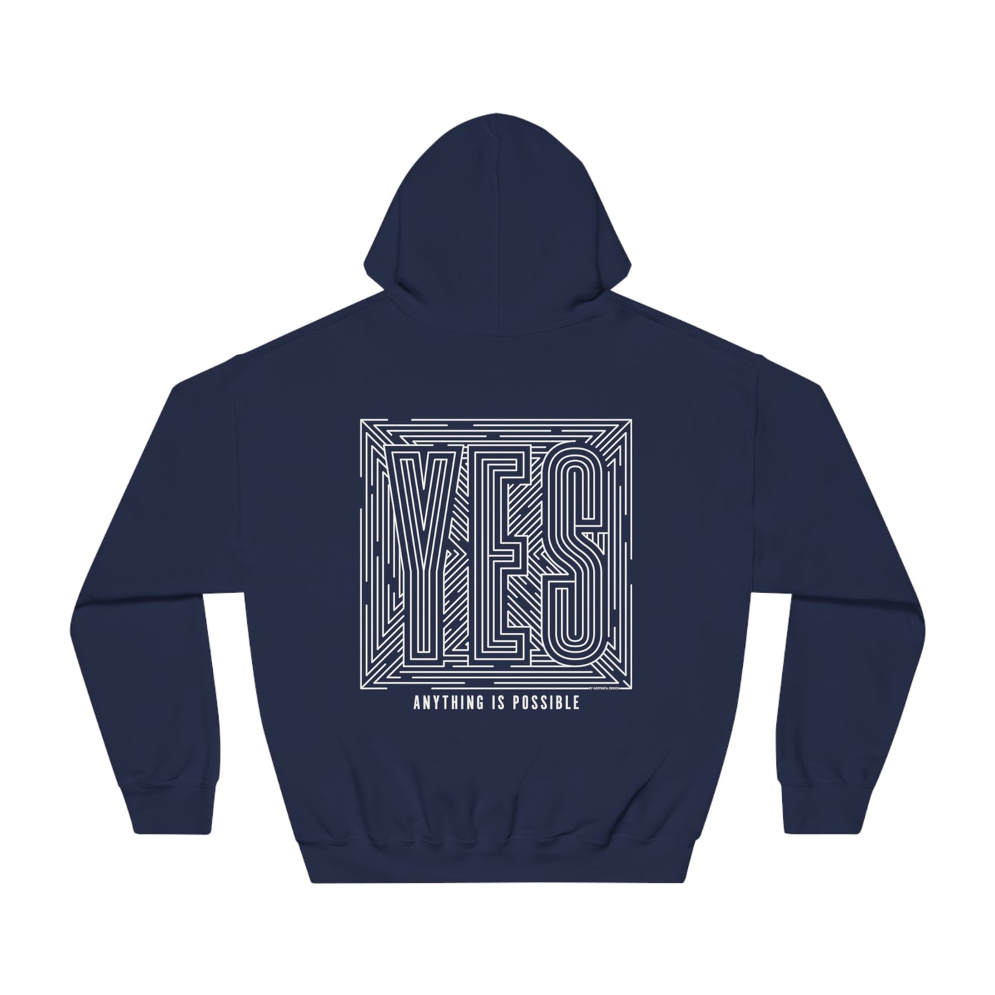 YES, Anything is Possible Graphic Hoodie
