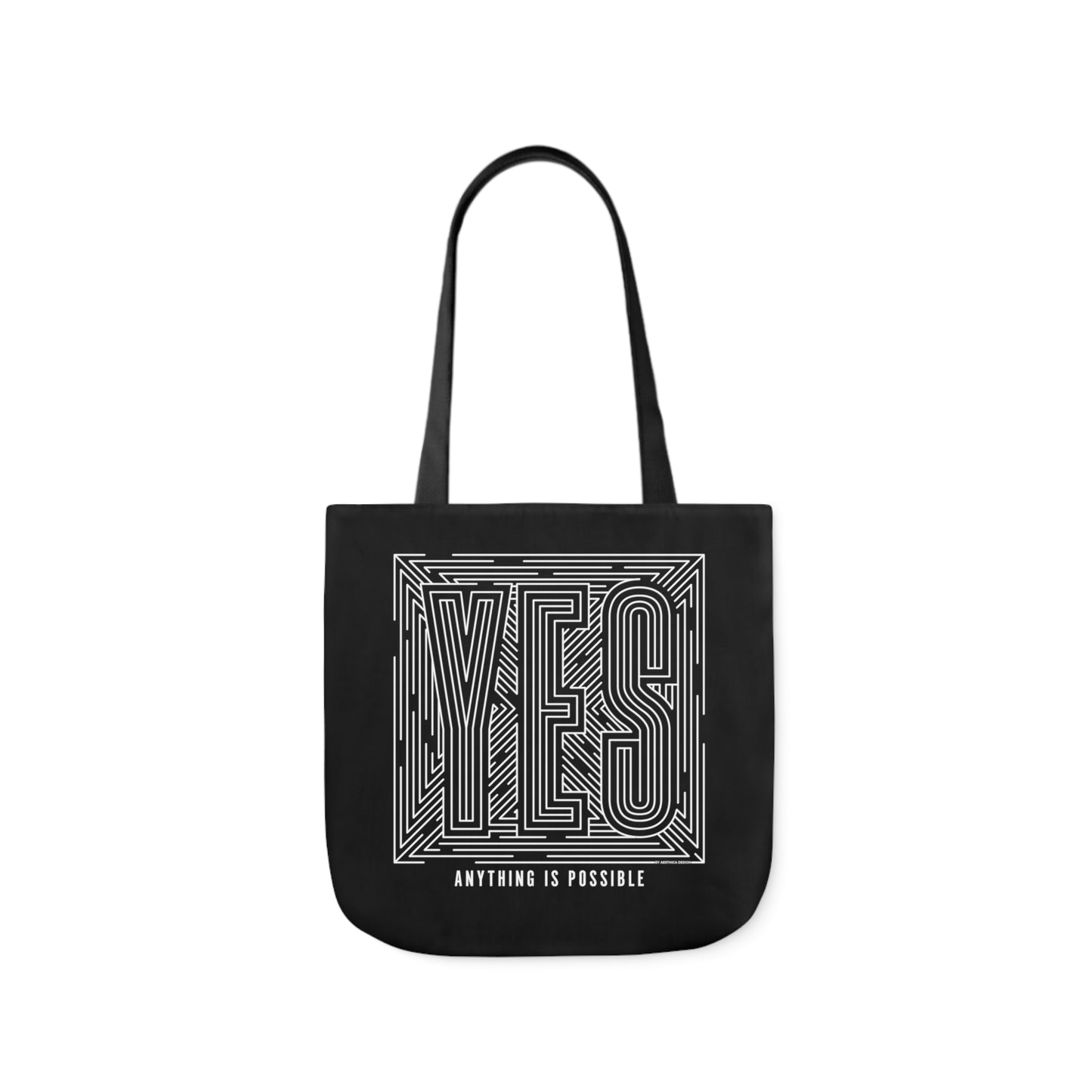 YES, Anything is Possible Canvas Tote Bag