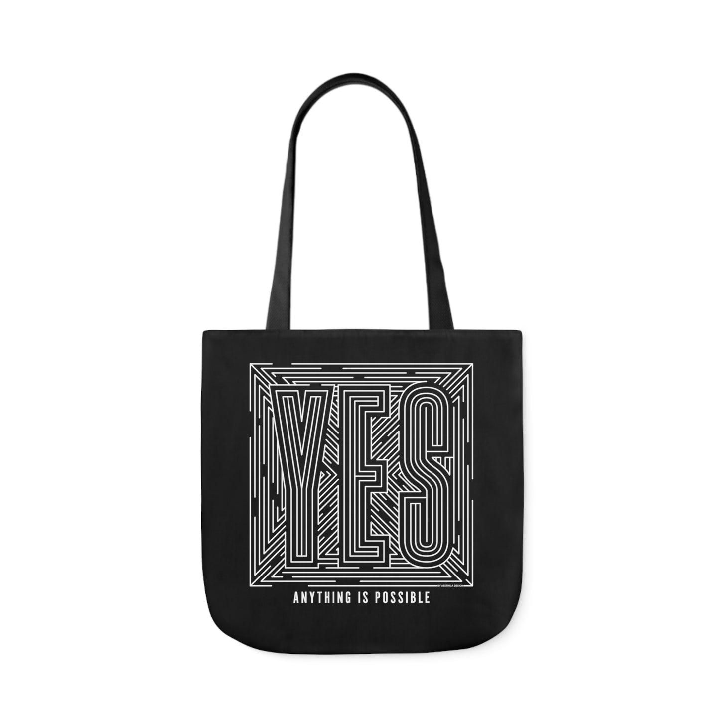 YES, Anything is Possible Canvas Tote Bag