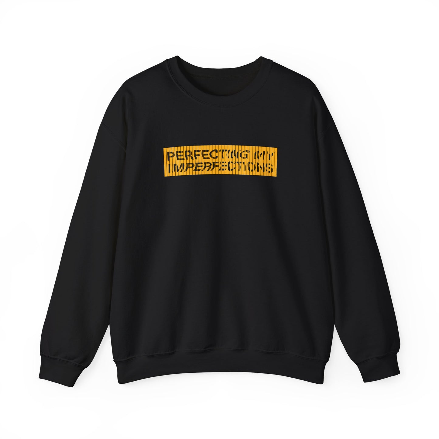 Perfecting My Imperfections Unisex Heavy Blend™ Crewneck Sweatshirt
